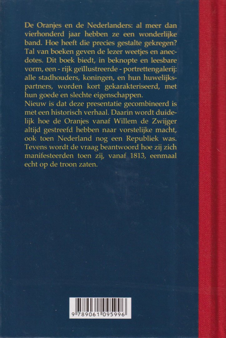 Rietbergen, Prof. dr P.J.A.N., Seegers, Gerdy - Stadhouders en Koningen - De Oranjes en de Nederlanders
