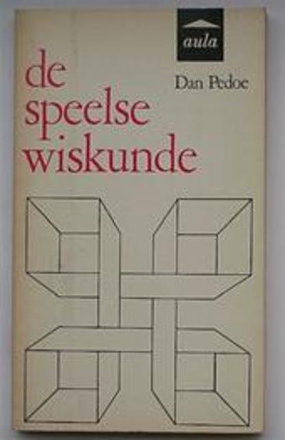 Dan Pedoe - De  speelse wiskunde