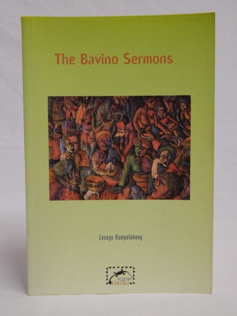 Rampolokeng, Lesego - Zeer Zeldzaam - The Bavino Sermons