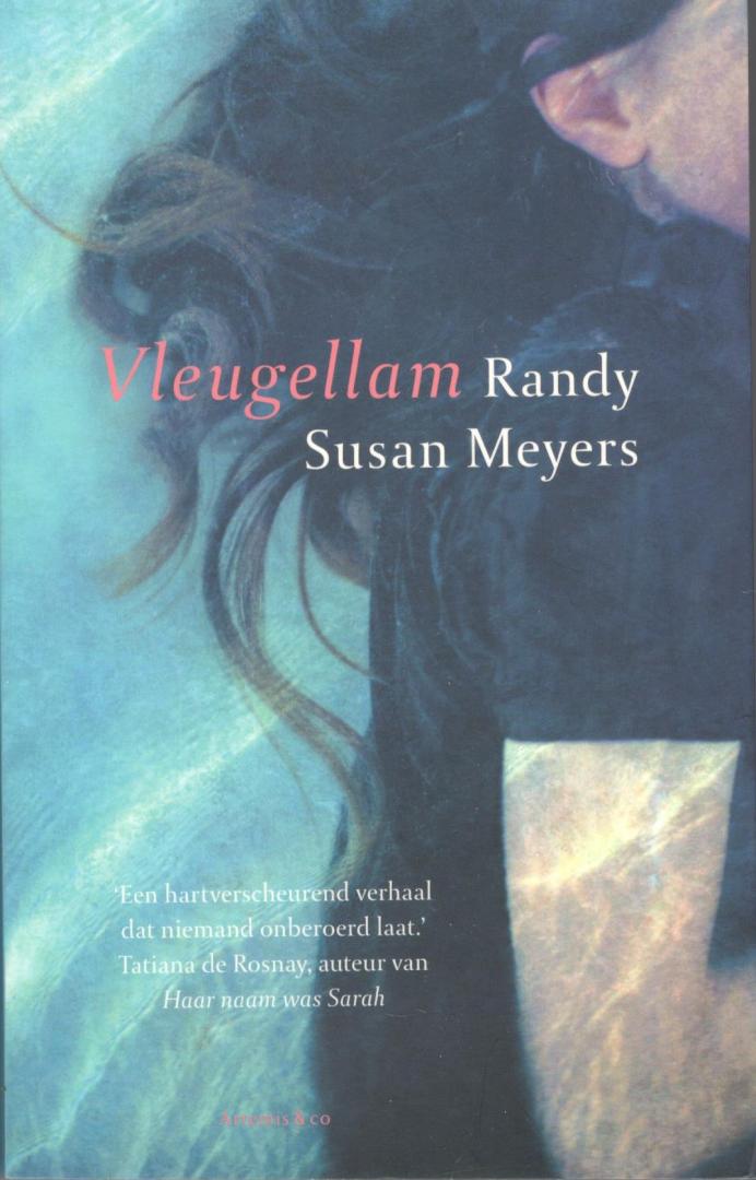 Meyers, Randy Susan - Vleugellam