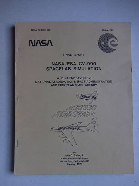 Reller Jr., John O. - NASA/ESA CV-990 Spacelab simulation; final report.