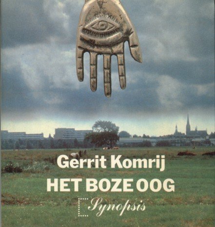 Komrij, Gerrit - Het boze oog.