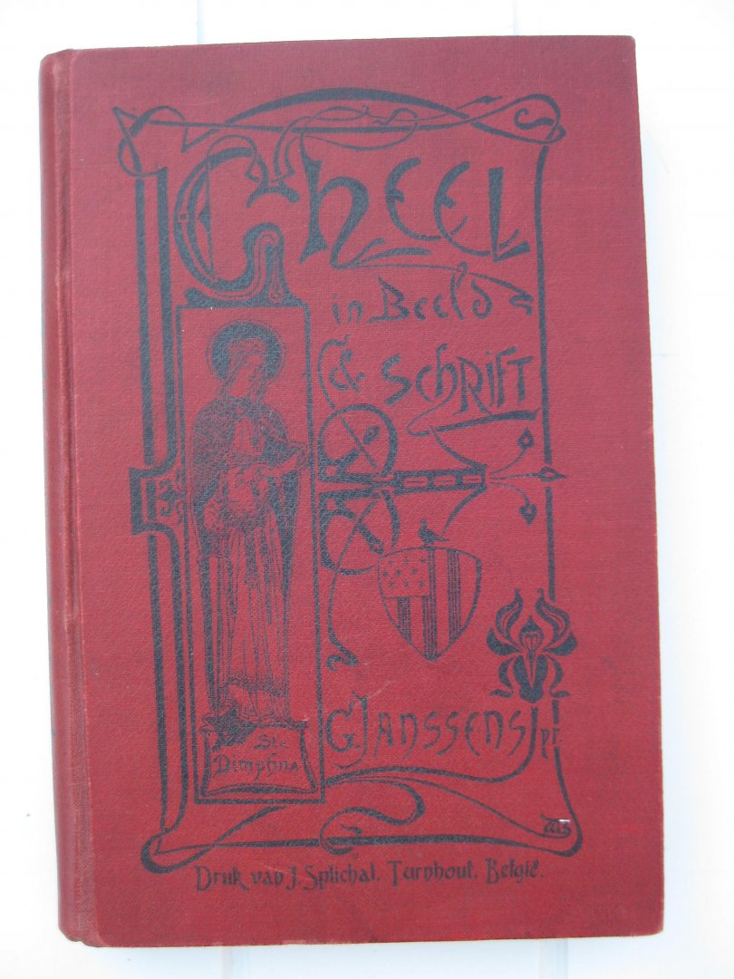 Janssens, G. - Gheel in Beeld en Schrift.