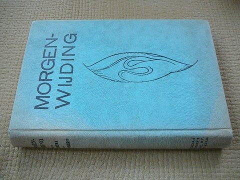 Dijkema,F. en Wegerif,W.J. - Morgenwijding