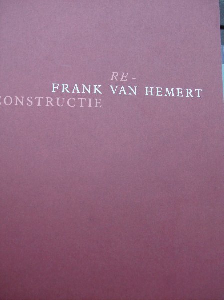Kaiser, Franz - Frank van Hemert.      - re-constructie