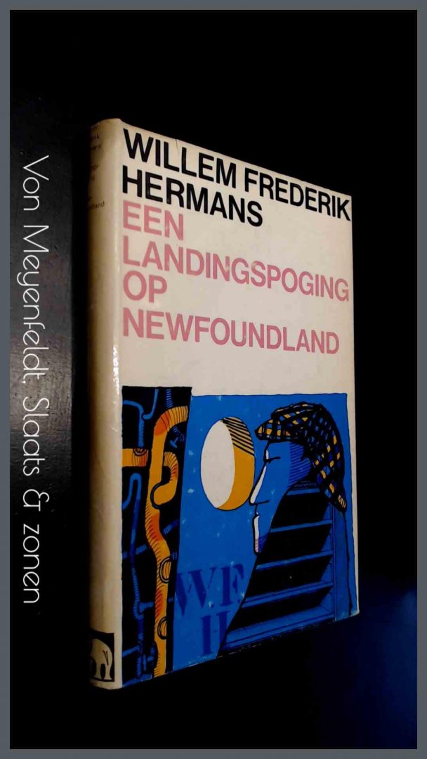 Hermans, W. F. - Een landingspoging op Newfoundland en andere verhalen