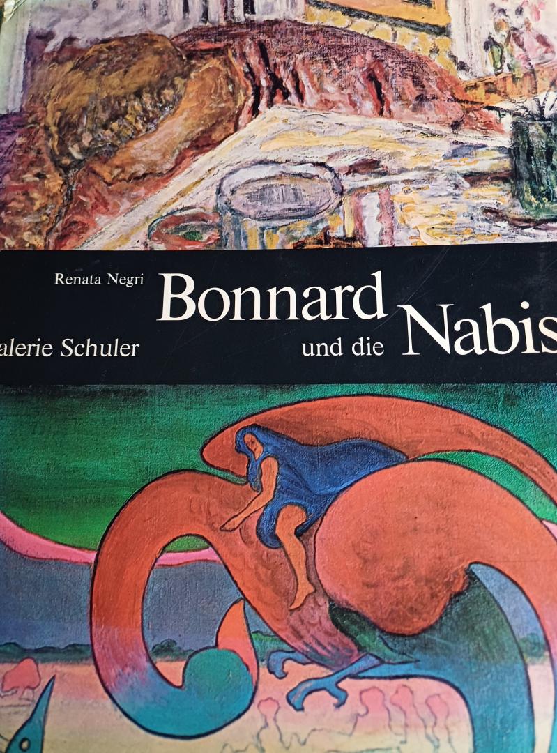 Negri, Renata - Bonnard und die Nabis