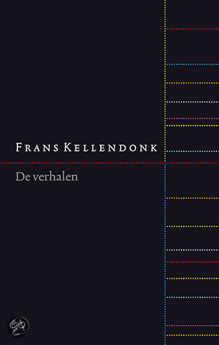 Kellendonk, Frans - De verhalen