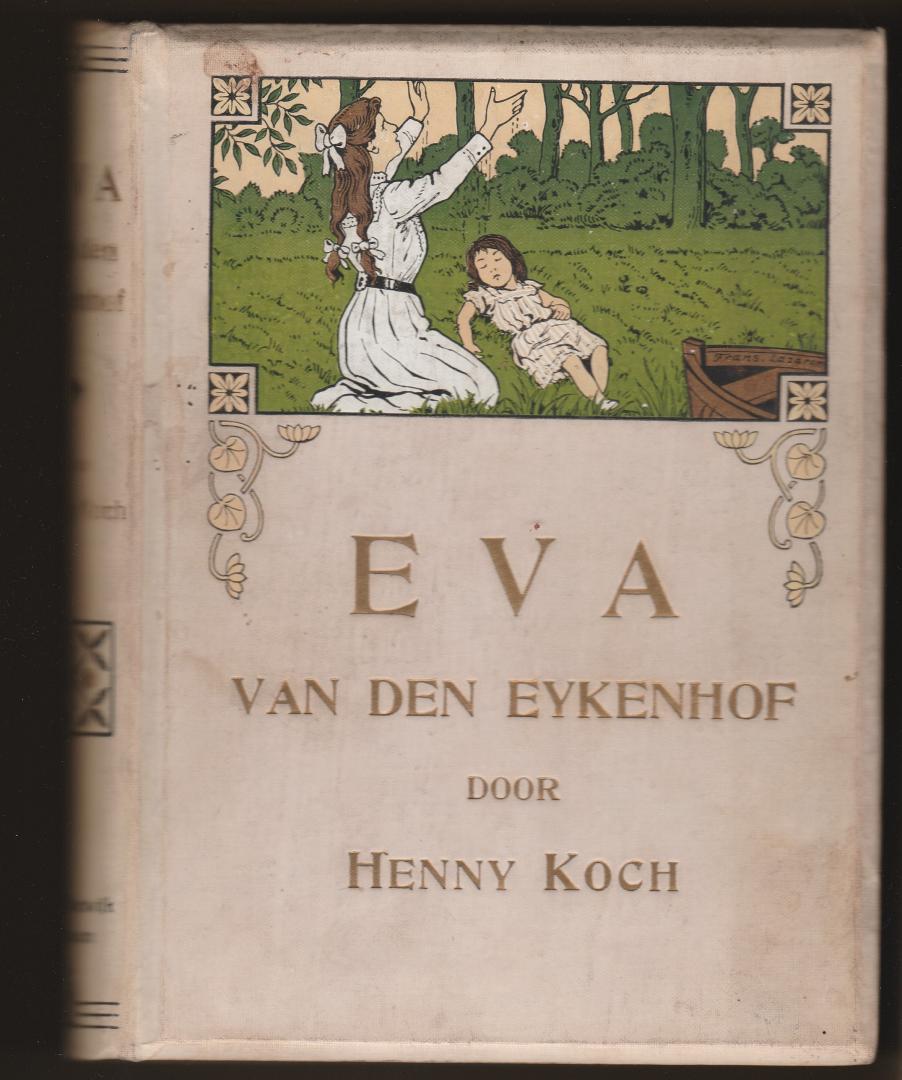 Koch, Henny - Eva van den Eykenhof, een verhaal voor jonge meisjes