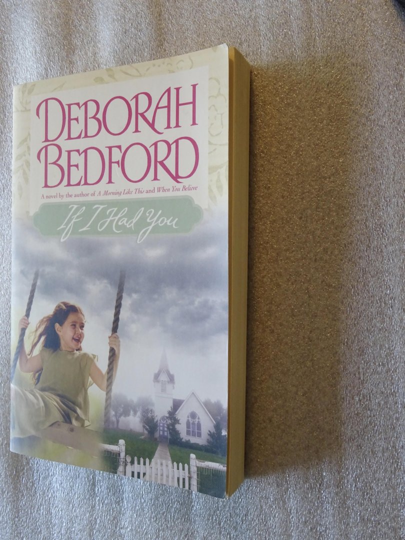 Bedford, Deborah - If I Had You