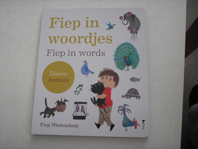 Westendorp, Fiep - Fiep in woordjes, Fiep in words. Dieren, Animals