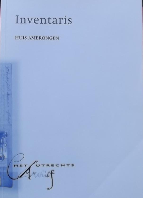 Booy, E.P. de. - Inventaris van het archief van het Huis van Amerongen.