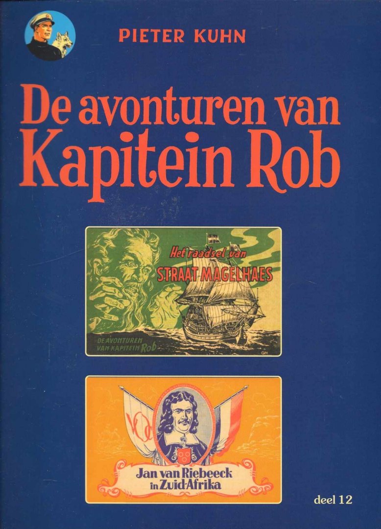 Pieter Kuhn - De avonturen van Kapitein Rob deel 12