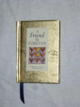 Exley, Helen - A Friend is forever