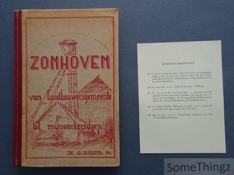 Rubens, André. - Zonhoven, van landbouwersgemeente tot mijnwerkersdorp: sociologische studie van een industrialisatie-proces in het Limburgs kolenbekken.