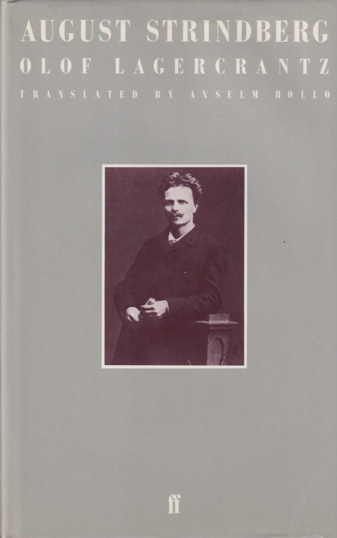 Lagercrantz, Olof - August Strindberg