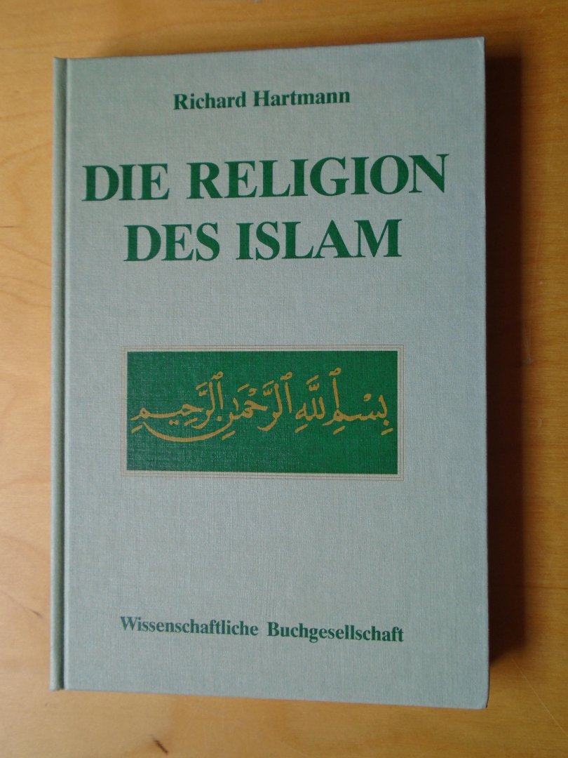 Hartmann, Richard - Die Religion des Islam