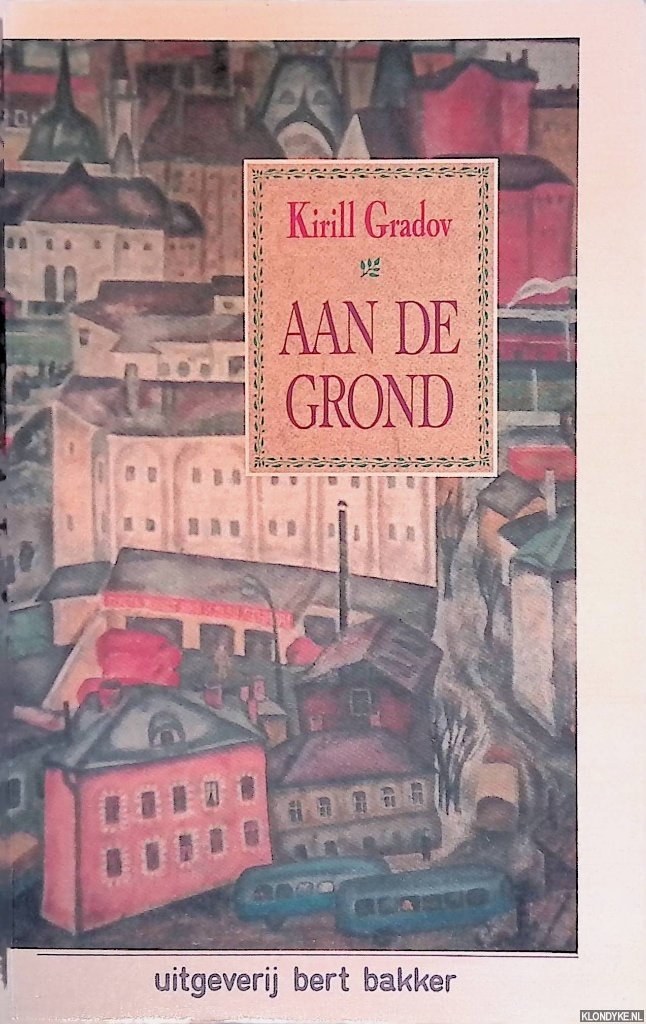 Gradov, Kirill - Aan de grond