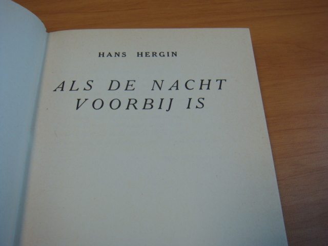 Hergin, Hans - Als de nacht voorbij is