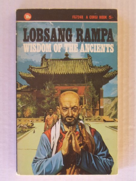 Rampa, Lobsang T. - Wisdom of the Ancients
