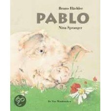Hächler, Pablo en Nina Spranger - Pablo (varken)