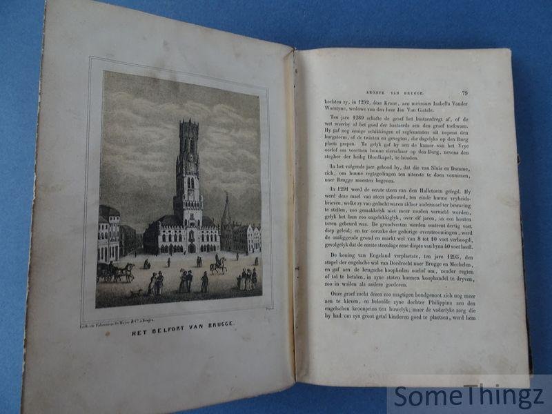 Gailliard, B.-J. - Kronyk of tydrekenkundige beschryving der stad Brugge, sedert derzelver oorsprong tot op heden.