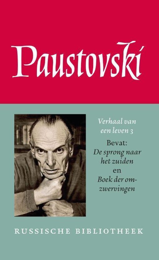 Konstantin Paustovski - De Russische bibliotheek - Verhaal van een leven 3