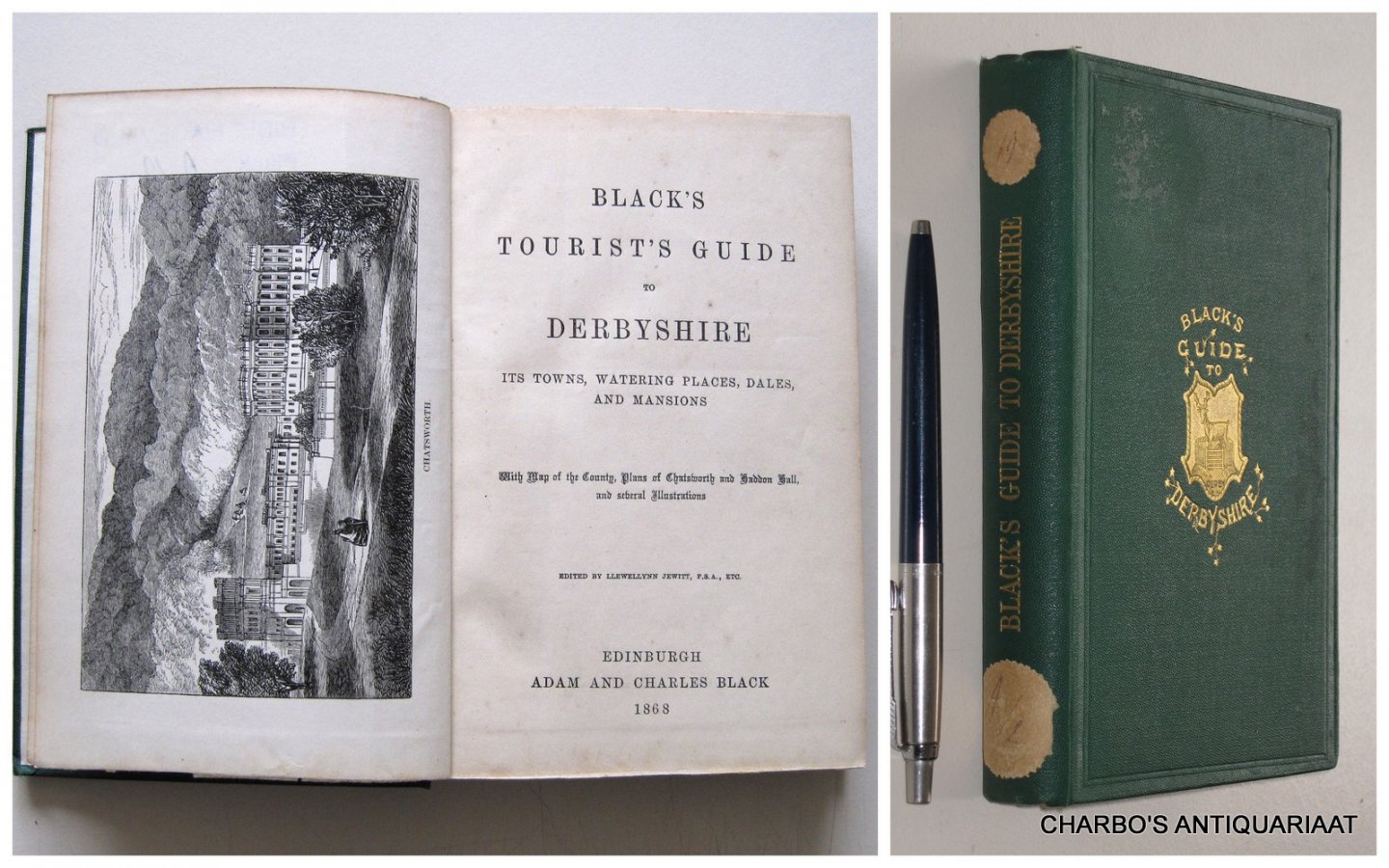JEWITT, LLEWELLYNN (ed.), - Black's tourist's guide to Derbyshire; its towns, watering places, dales, and mansions.