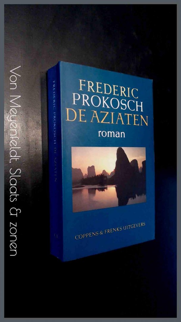 Prokosch, Frederic - De Aziaten