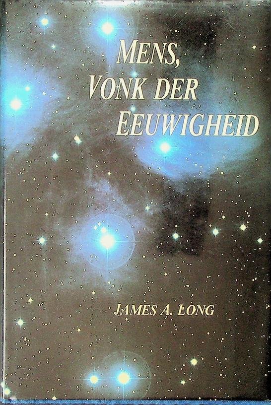 Long, James A. - Mens, vonk der eeuwigheid