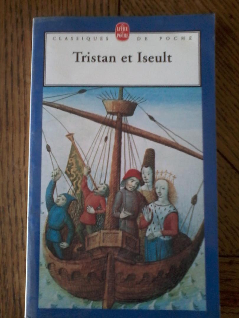 Louis, René - Tristan et Iseult (renouvelé en français moderne, avec notes et commentaires)