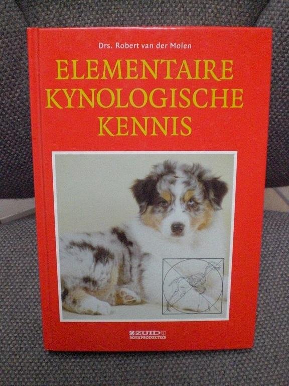 Molen, Robert van der - Elementaire kynologische kennis