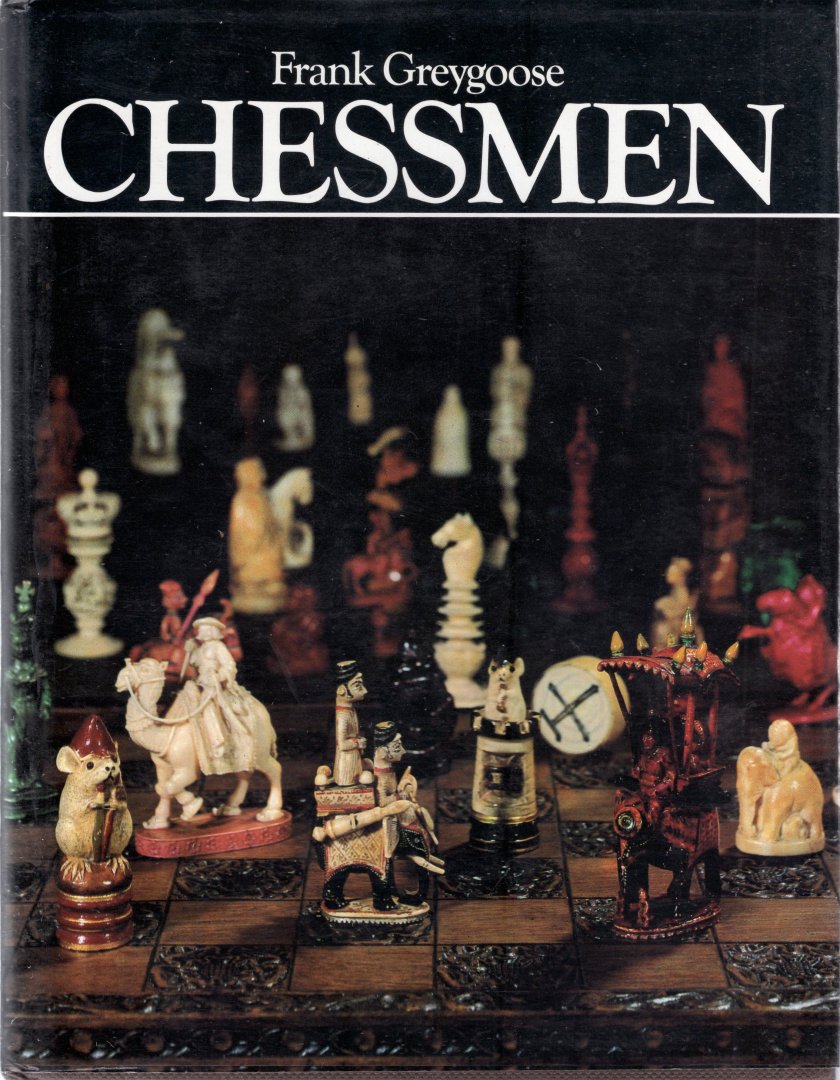 Greygoose, Frank - Chessmen.