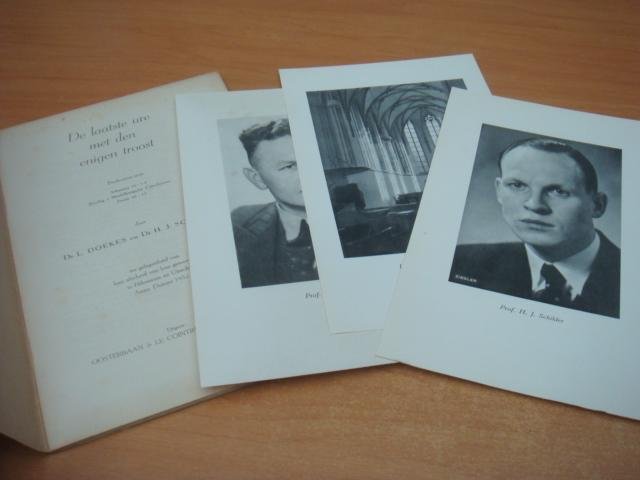 Doekes, L & H.J Schilder - De laatste ure met den enigen troost