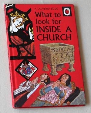Hunt, P J - What to look for inside a Church