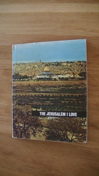 COMAY, JOAN - THE JERUSALEM I LOVE