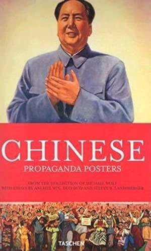 MIN, ANCHEE, DUODUO, STEFAN LANDSBERGER. - Chinese Propaganda Posters; From the Collection of Michael Wolf with Essays by Anchee Min, Duo Duo, and Stefan R. Landsberger