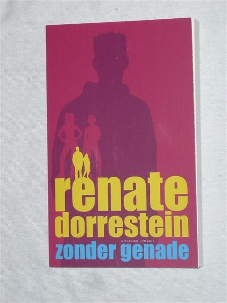 Dorrestein, Renate - Zonder genade