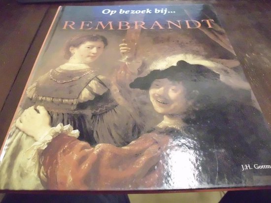 Bonafoux - Op bezoek bij... Rembrandt