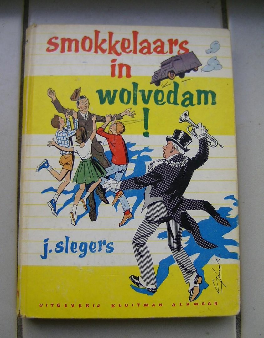 Slegers, J. - Smokkelaars in wolvedam