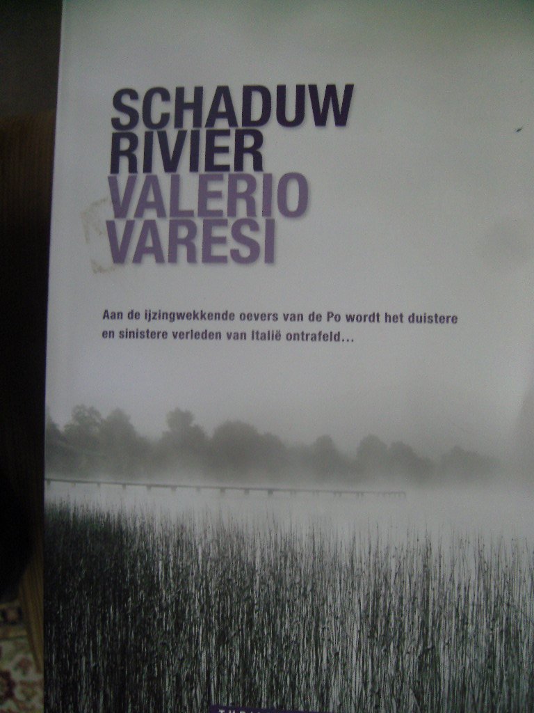 Varesi, Valerio - Schaduwrivier