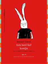 Dros, Imme tekeningen Lamberton, Jaap - Een heel lief konijn, schatkist vd jeugdliteratuur
