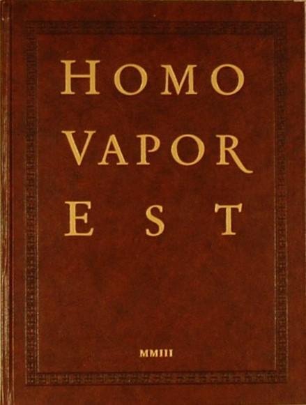 TOORN, Joost van den. - Homo Vapor Est