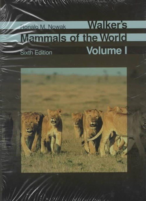 Ronald M. Nowak - Walker's Mammals of the World