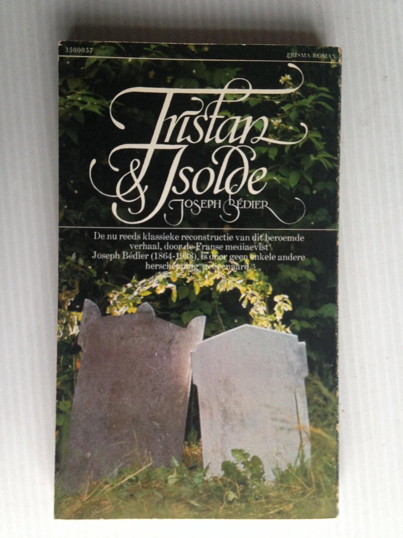 Bédier, Joseph - Tristan & Isolde