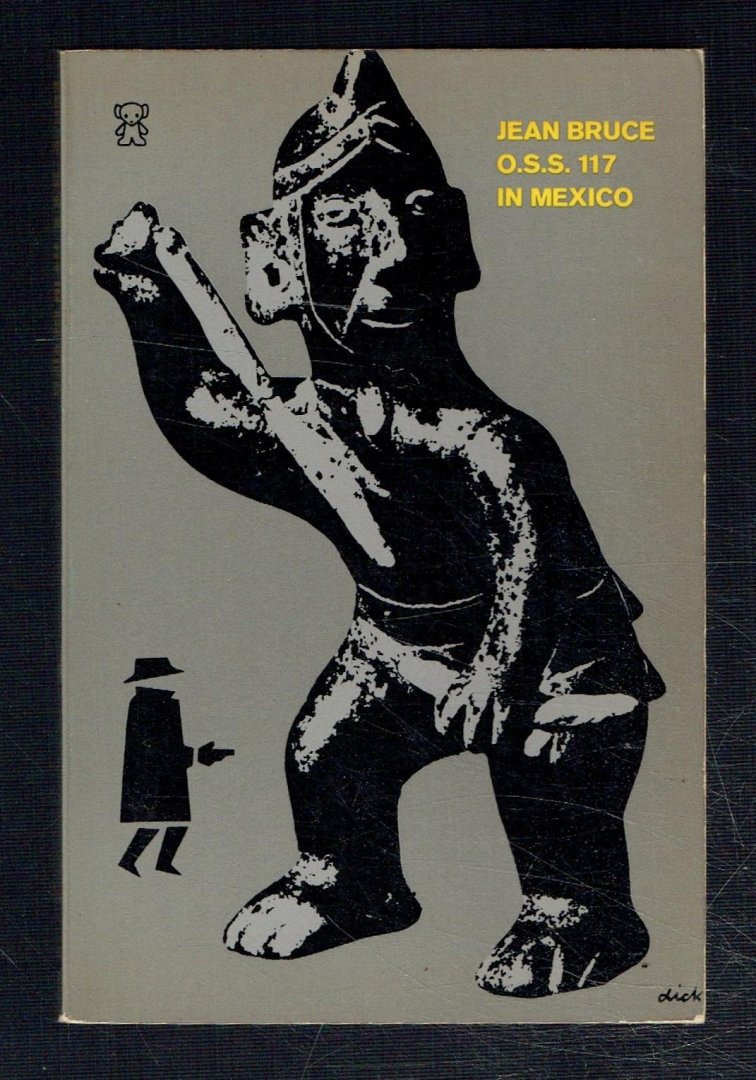 Bruce, Jean - Oss 117 in mexico / druk 1
