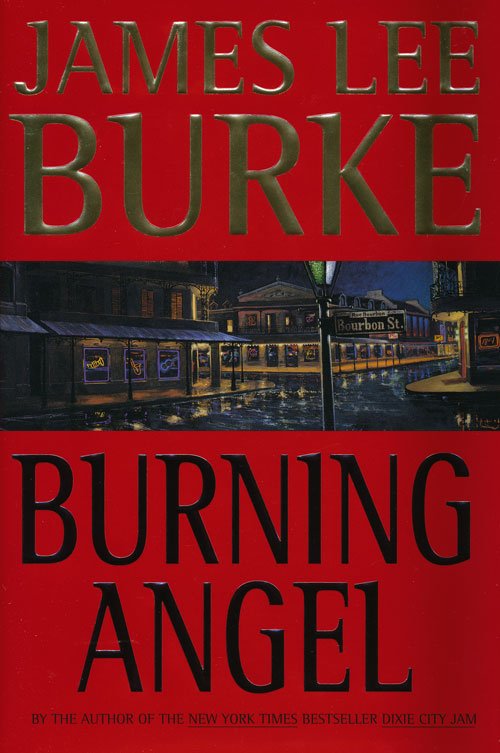 Burke, James Lee - Burning Angel