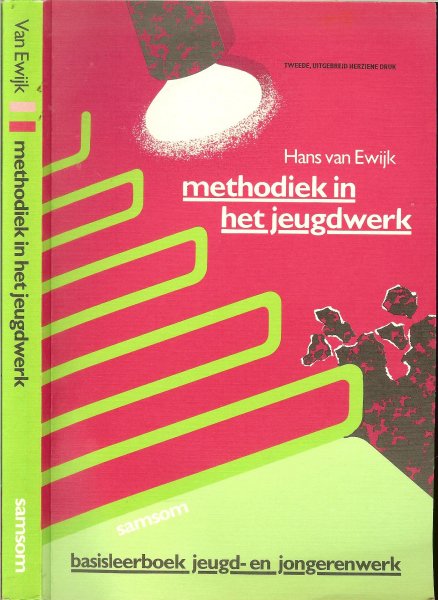 Ewijk, Hans van .. Omslag Wim Bottenheft Marijenkampen - Methodiek in het jeugdwerk Basisleerboek jeugd- en jongerenwerk