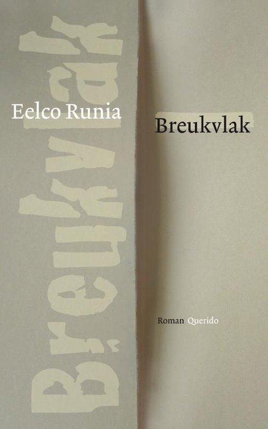 Runia, E. - Breukvlak