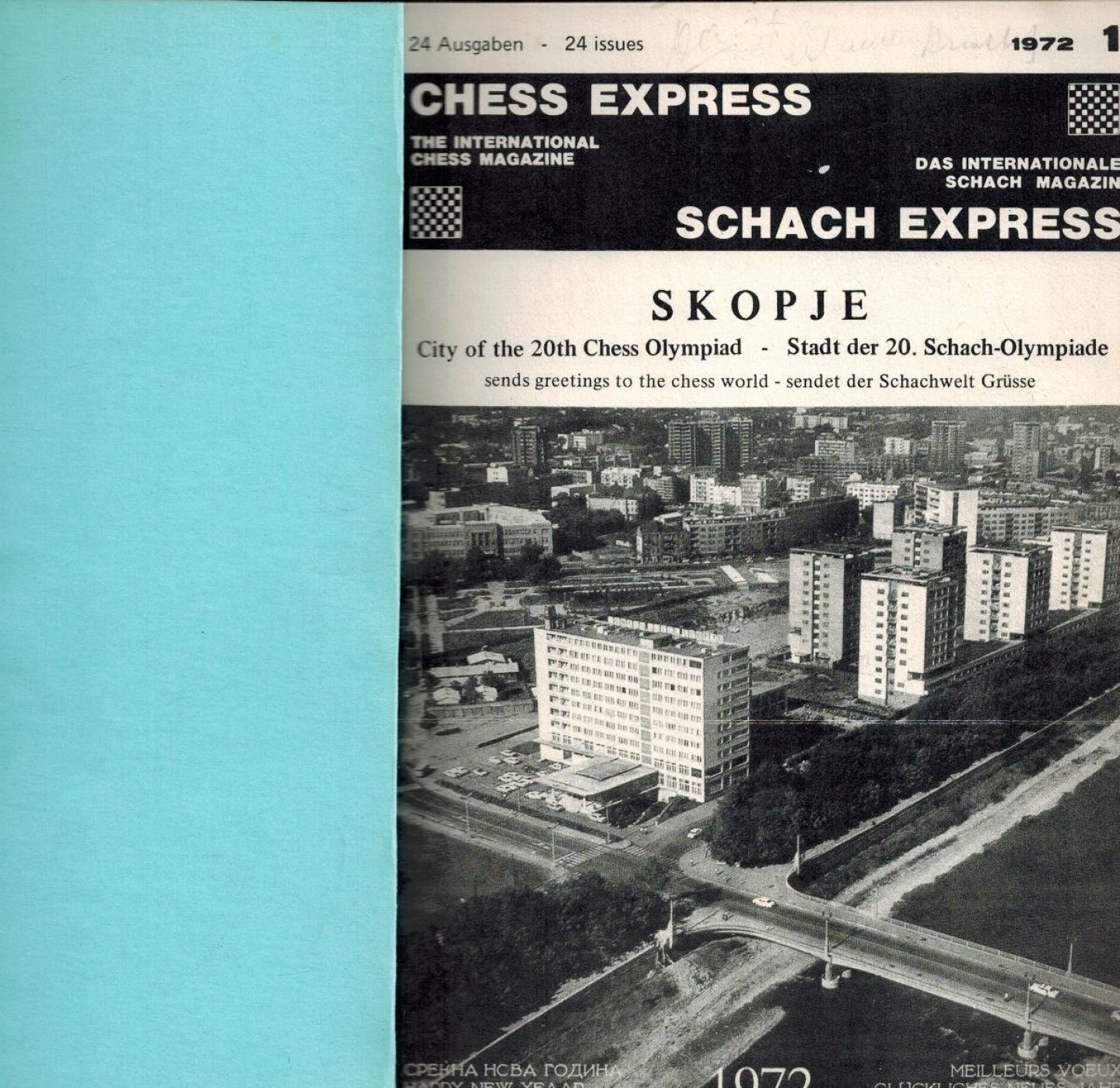 Walter Kunhle-Woods and Heinz Schaufelberger (editors) - Schach Express - Chess Express 1972 -24 issues, complete year